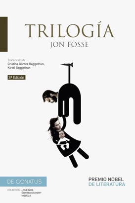 Trilogía. Jon Fosse 1